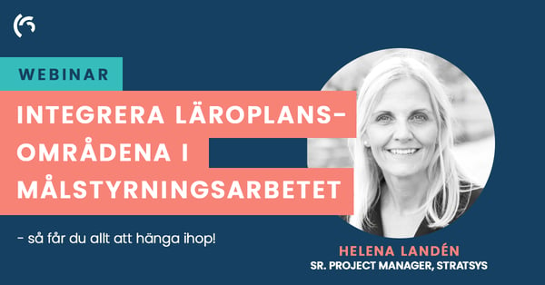 Webinarvideo - Integrera läroplansområdena i målstyrningsarbetet