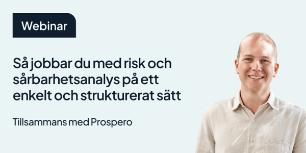 Förenkla arbetet med din risk och sårbarhetsanalys