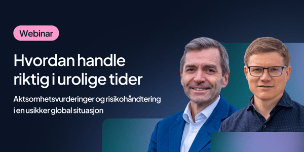 Aktsomhetsvurdering i urolige tider