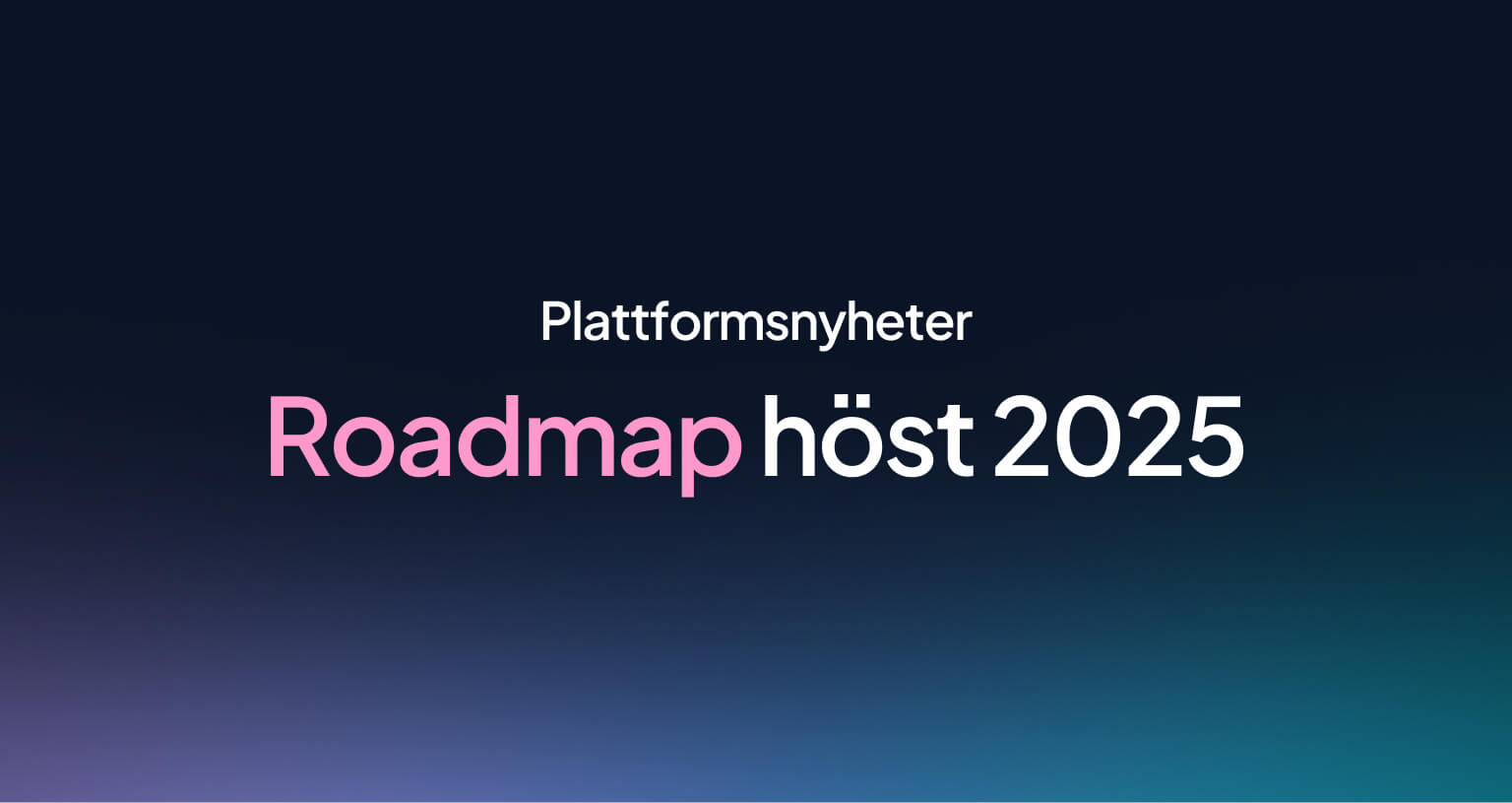 plattformsnyheter-stratsys-roadmap-host