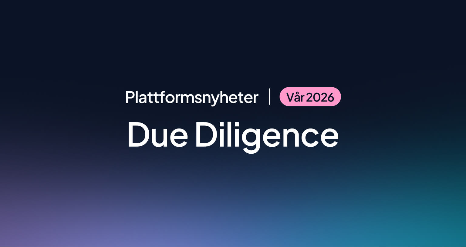 plattformsnyheter-due-diligence