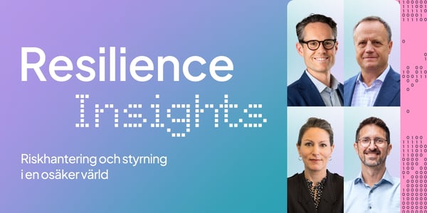 Resilience Insights - Riskhantering och styrning i en osäker värld