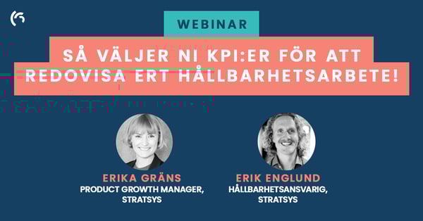 Webinarvideo - Så väljer ni KPIer för att redovisa ert hållbarhetsarbete!