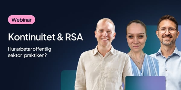 Kontinuitet & RSA - Hur arbetar offentlig sektor i praktiken?