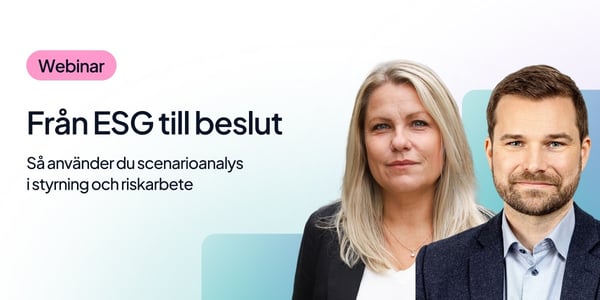 Från ESG till beslut - Så använder du scenarioanalys