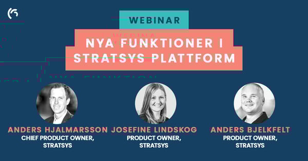 Webinarvideo - Lär dig allt om de senaste nyheterna i Stratsys plattform