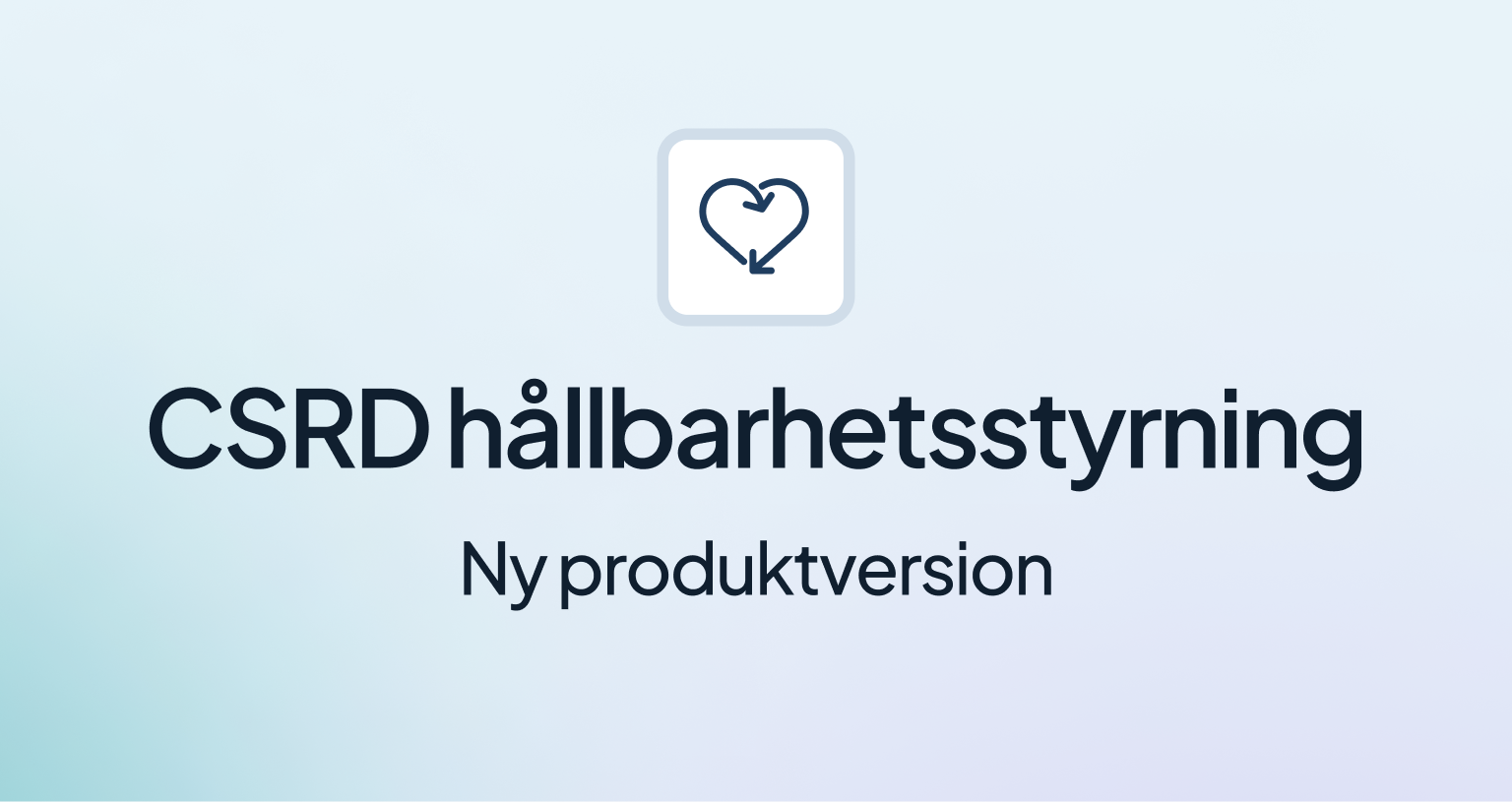 csrd-hallbarhetsstyrning-produkt-nyheter