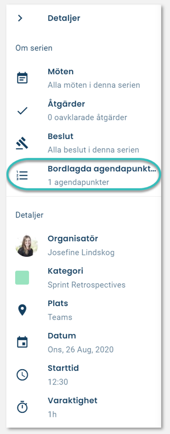 Bordlagda agendapunkter visas i mötesdetaljerna.