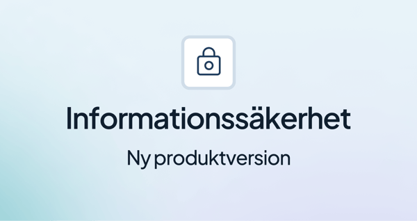 Ny produktversion för Informationssäkerhet (2023Q4)