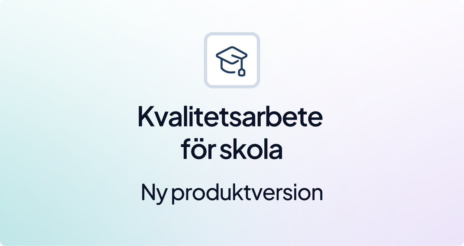 kvalitetsarbete-skola-produktversion