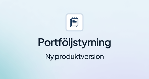 Ny produktversion för Portföljstyrning (2024Q1)